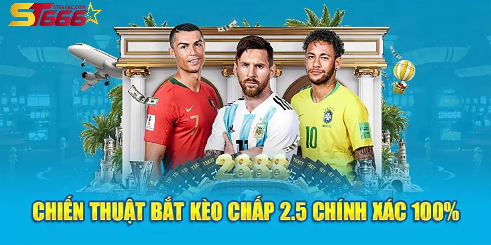 Cách đọc kèo chấp 2.5 đơn giản và hiệu quả