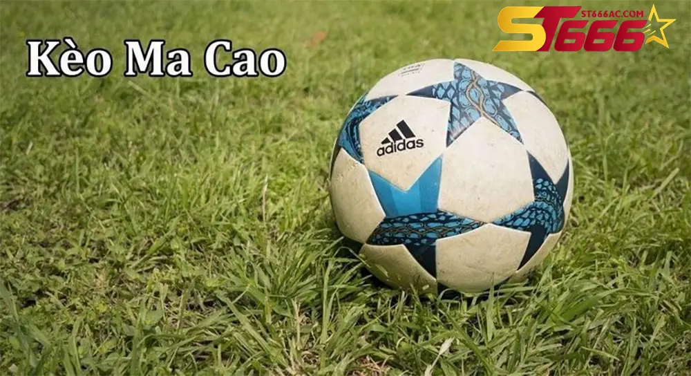 Tìm hiểu về Tỷ Lệ Kèo Macao và Cách Đọc Kèo Hiệu Quả